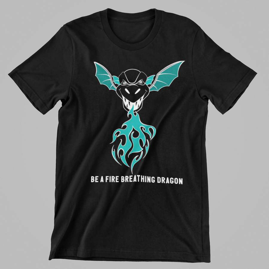 Be A Dragon T Shirt